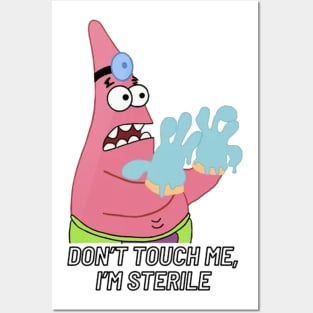 Dont touch // me im sterile Posters and Art